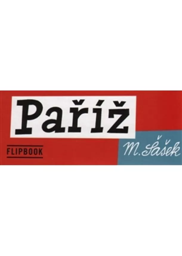 Miroslav Šašek, Michaela Tyllerová - Flipbook Paříž