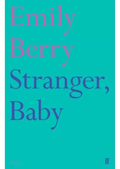 Stranger, Baby