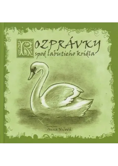 Rozprávky spod labutieho krídla