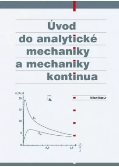 Úvod do analytické mechaniky a mechaniky