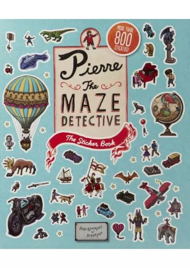 IC4DESIGN, Hiro Kamigaki - Pierre the Maze Detective. The Sticker Book