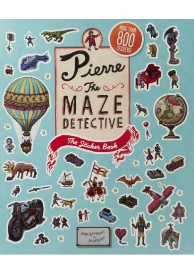Pierre the Maze Detective. The Sticker Book