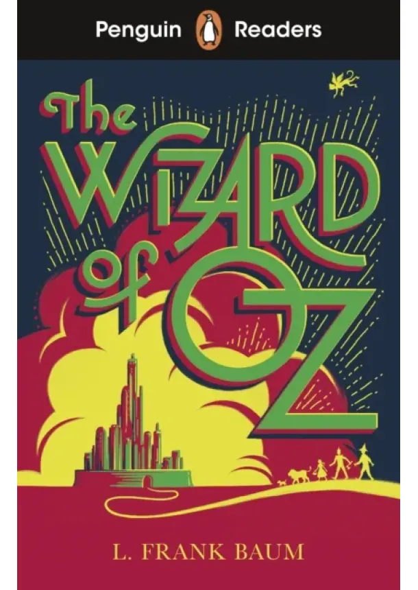 L. Frank Baum - Penguin Readers Level 2: The Wizard of Oz (ELT Graded Reader)