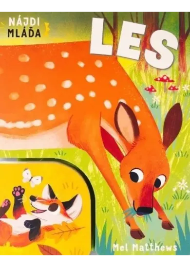 Nájdi mláďa - Les