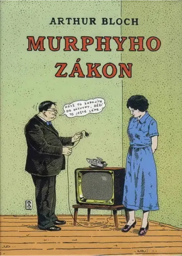 Arthur Bloch  - Murphyho zákon