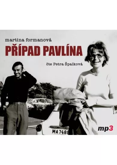 ŠPALKOVÁ PETRA  FORMANOVÁ: PŘÍPAD PAVLÍNA (MP3-CD)