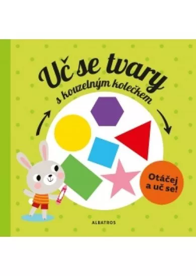 Uč se tvary s kouzelným kolečkem