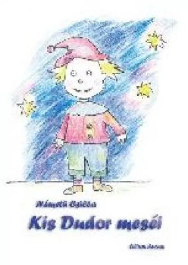 Németh csilla - Kis Dudor meséi