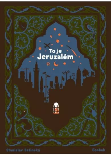 To je Jeruzalém