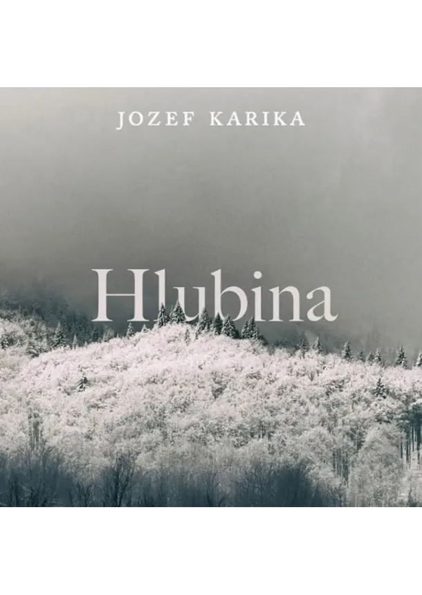 Jozef Karika, Tympanum - Jozef Karika:  Hlubina (číta Vasil Fridrich) - Mp3-CD - 2CD