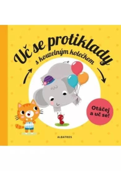 Uč se protiklady s kouzelným kolečkem