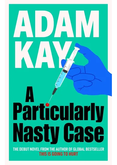 A Particularly Nasty Case