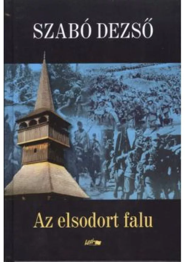 Szabó Dezső - Az elsodort falu