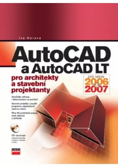 AutoCAD a AutoCAD LT pro architekty a stavební projektanty