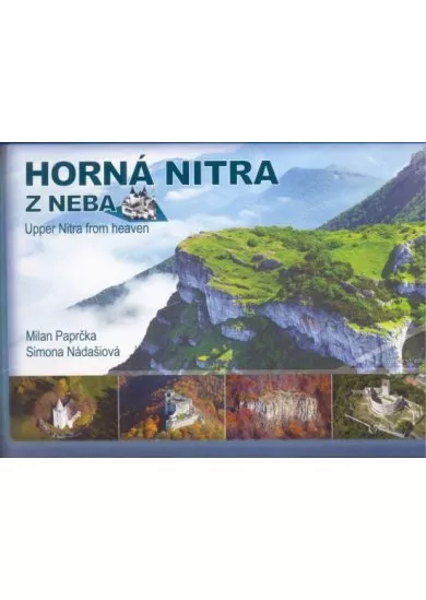 Horná Nitra z neba - Upper Nitra from heaven