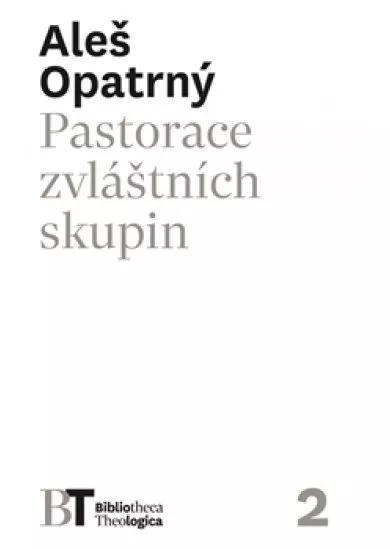 Pastorace zvláštních skupin