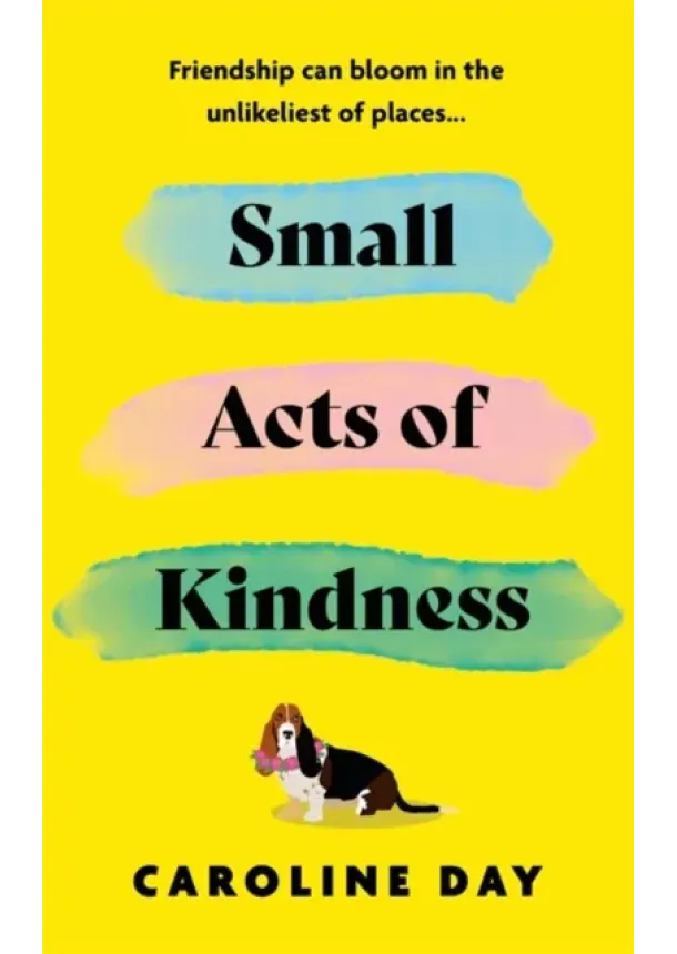 Caroline Day - Small Acts of Kindness