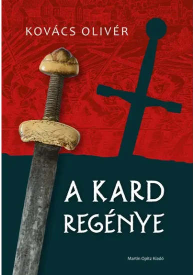 A kard regénye