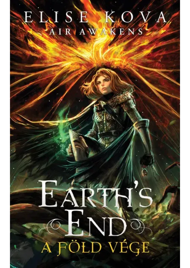 Elise Kova - Earth's End - A Föld vége - Air Awakens 3.