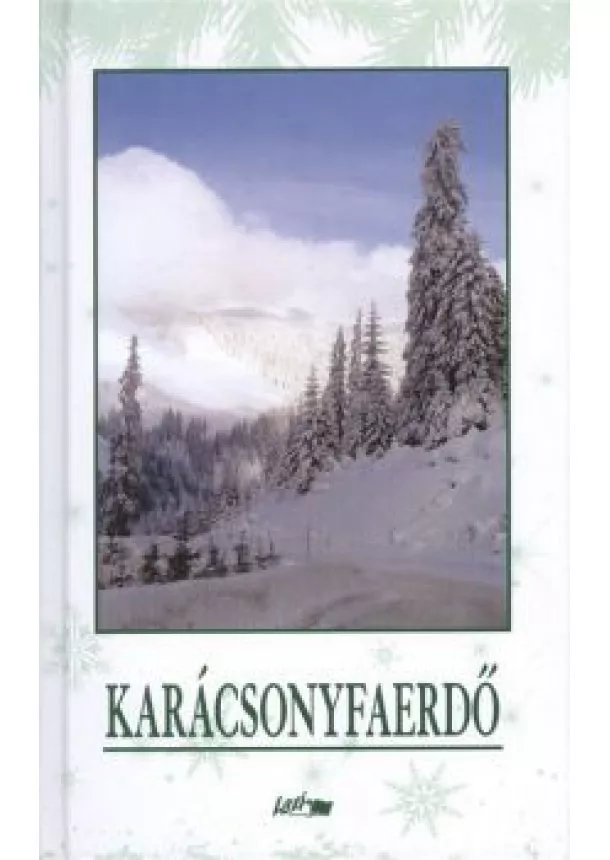 VÁLOGATÁS - KARÁCSONYFAERDŐ §K