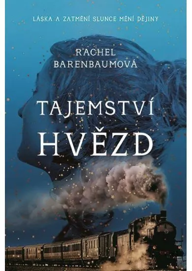 Tajemství hvězd - Láska a zatmění slunce mění dějiny
