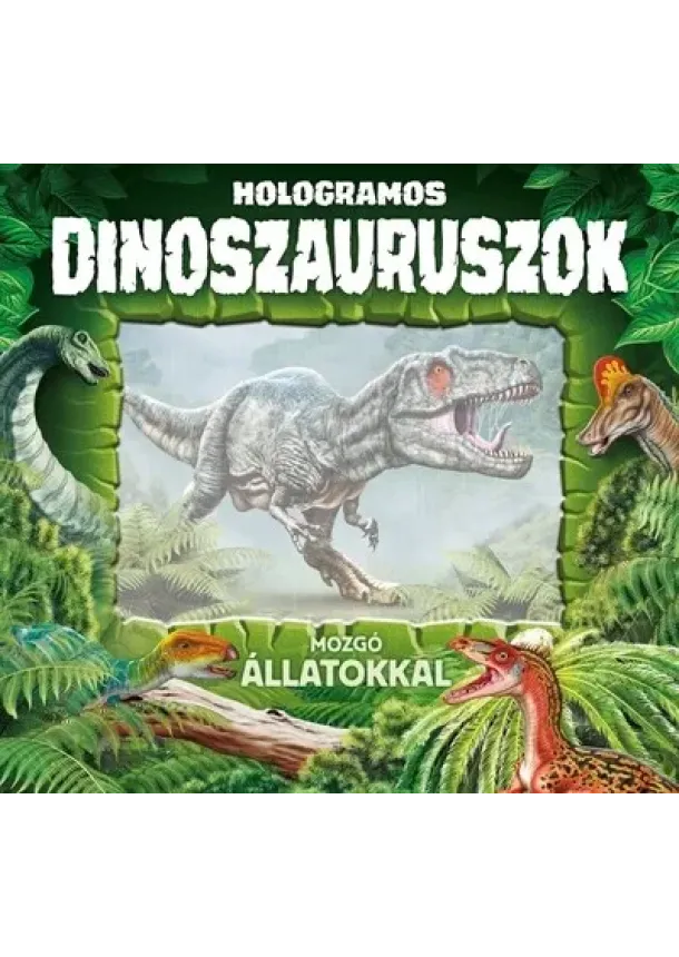 Hologramos dinoszauruszok