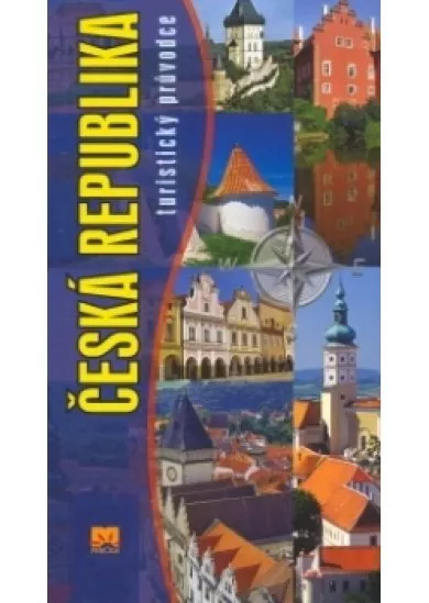 Česká republika - turistický průvodce