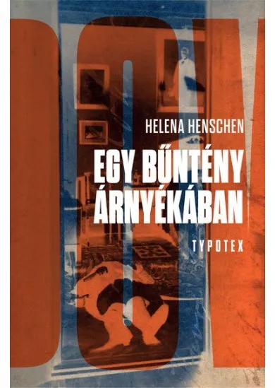 Egy bűntény árnyékában