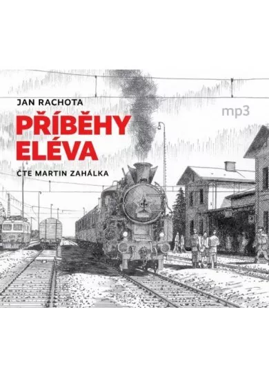 Příběhy eléva - CDmp3 (Čte Martin Zahálka)