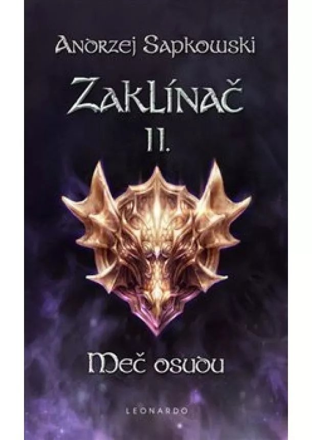Andrzej Sapkowski - Zaklínač II: - Meč osudu