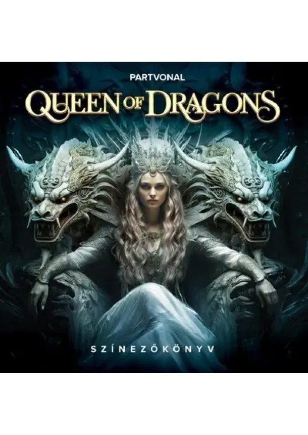 Queen of Dragons - Felnőtt színezőkönyv