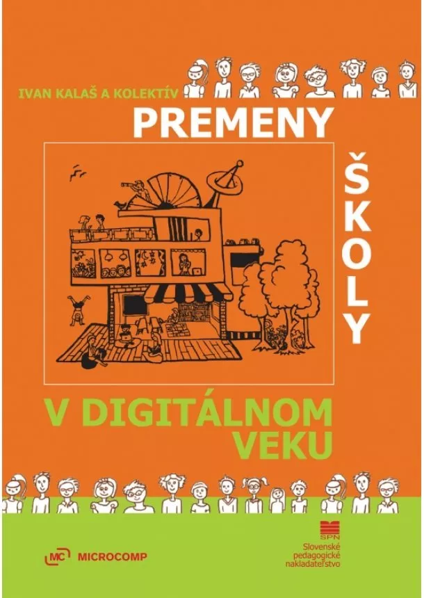 Ivan Kalaš - Premeny školy v digitálnom veku