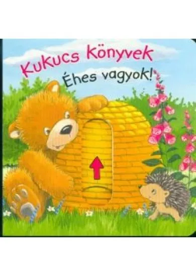 Kukucs könyvek - Éhes vagyok!