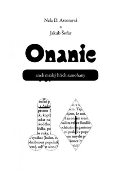 Onanie aneb mrzký hřích samohany