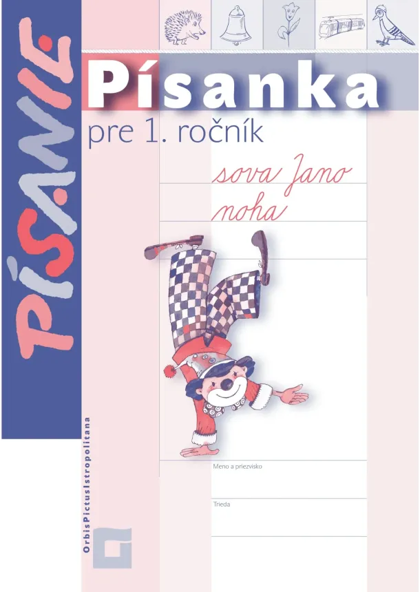 Kamila Štefeková, Romana Culková - Písanka pre 1. ročník - samostatná cvičná písanka