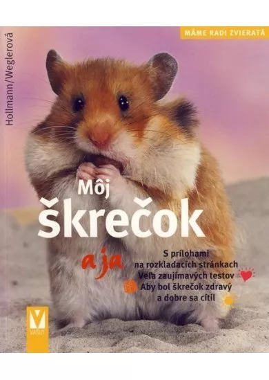 Môj škrečok a ja