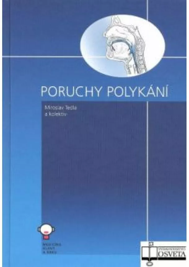 Miroslav Tedla - Poruchy polykání