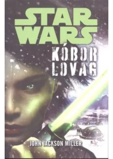 Star Wars: Kóbor lovag