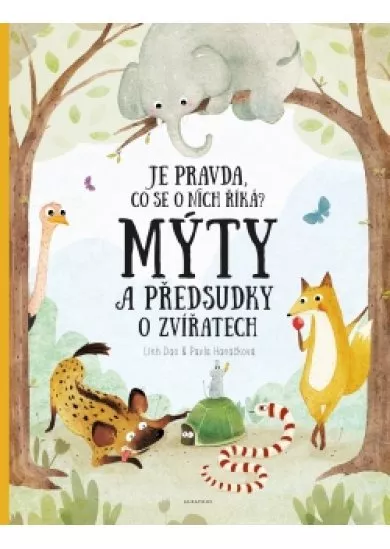 Mýty a předsudky o zvířatech