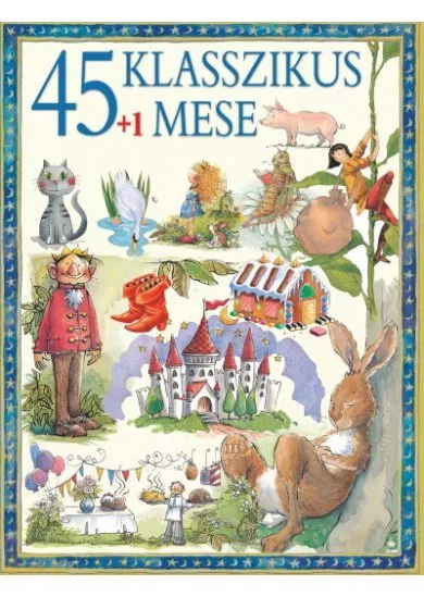 45+1 klasszikus mese