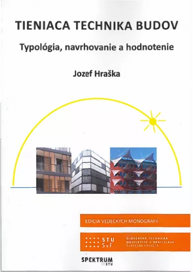 Tieniaca technika budov - Typológia, navrhovanie a hodnotenie