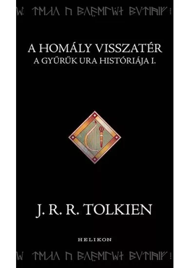 A homály visszatér - A Gyűrűk Ura históriája I.