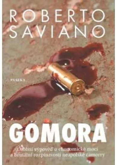 Gomora - Osobní výpověďo ekonomické moci a brutální rozpínavosti