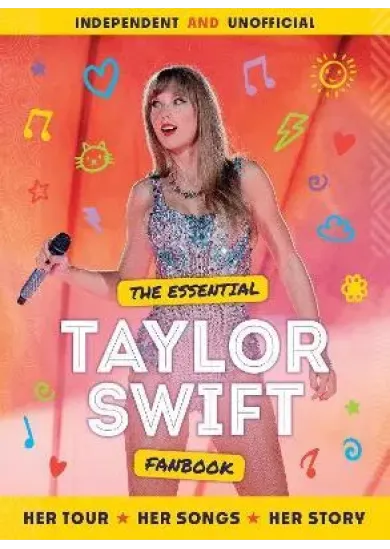 The Essential Taylor Swift Fanbook