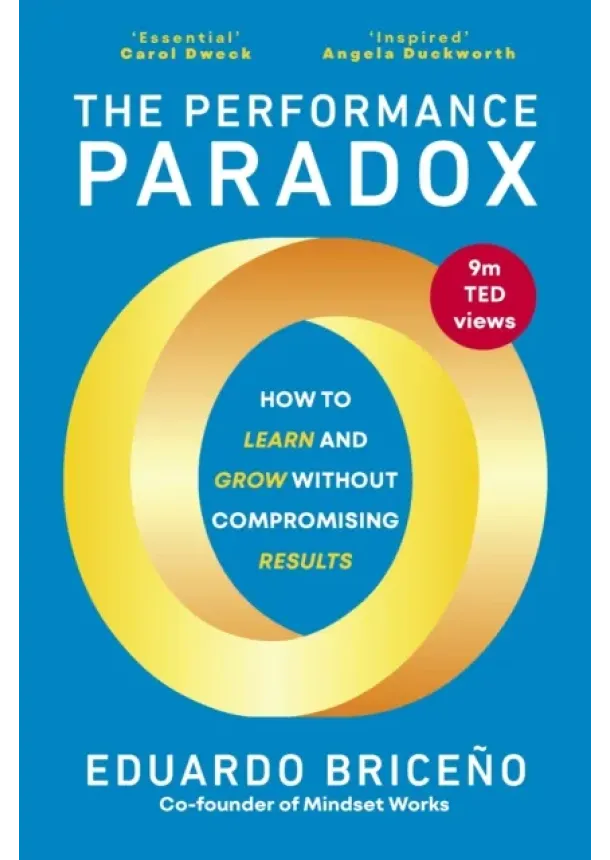 Eduardo Briceno - The Performance Paradox