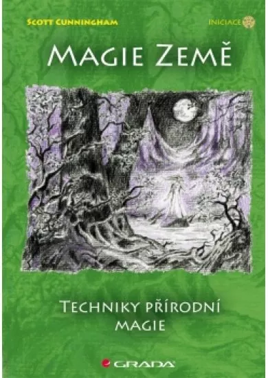 Magie země -  Techniky přírodní magie