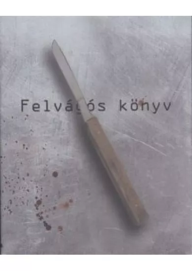 FELVÁGÓS KÖNYV