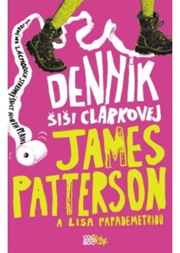 James Patterson - Denník Šiši Clarkovej