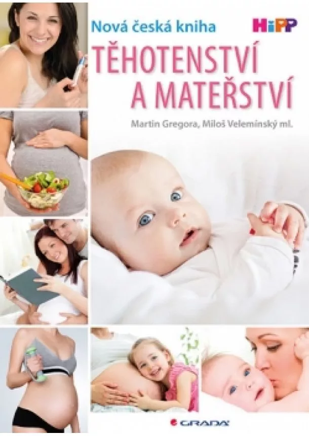 Miloš, Martin Gregora, Velemínský - Těhotenství a mateřství