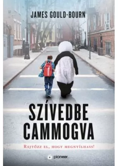 Szívedbe cammogva